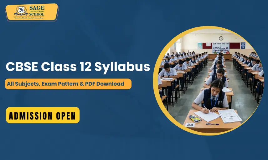 CBSE Class 12 Syllabus 2026 All Subjects, Exam Pattern & PDF Download